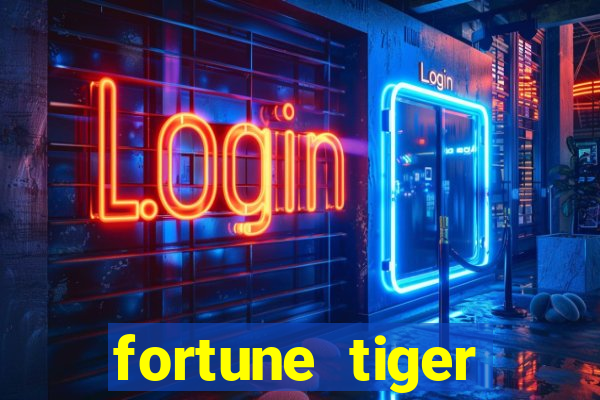 fortune tiger aposta de 1 real